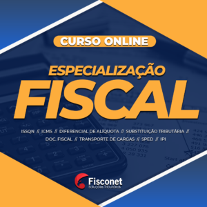 ESPECIALIZAÇÃO FISCAL