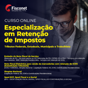 ESPECIALIZAÇÃO EM RETENÇÃO DE IMPOSTOS
