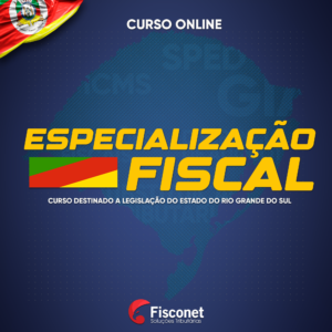 ESPECIALIZAÇÃO FISCAL - LEGISLAÇÃO DO ESTADO DO RIO GRANDE DO SUL