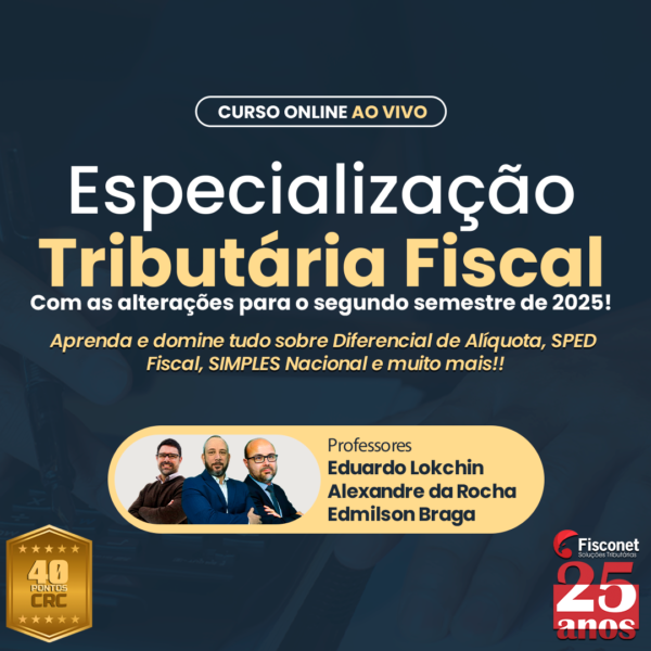 ESPECIALIZAÇÃO TRIBUTÁRIA/FISCAL 2025