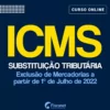 ICMS ST - EXCLUSÃO DE MERCADORIAS 2022 - Image 3